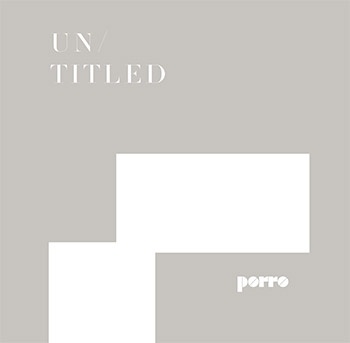 Porro - Untitled 2017