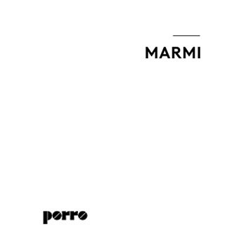 Porro - Marble Collection 2023