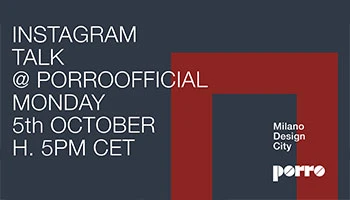 Porro - INSTAGRAM TALK @ PORROOFFICIAL - PREVIEW